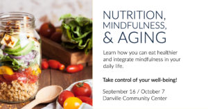 Nutrition Mindfulness and Aging