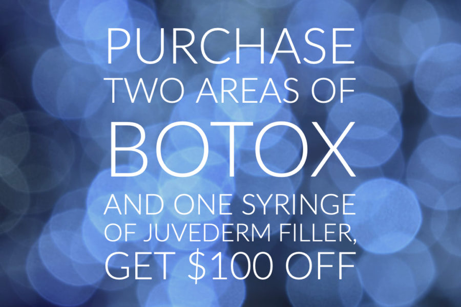 Botox Juvederm Holiday Special